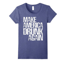Make America Drunk Again Shirt Gift for American Patriotic