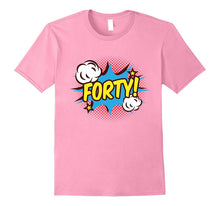 40 Years Old 40th Birthday B-Day Superhero T-Shirt