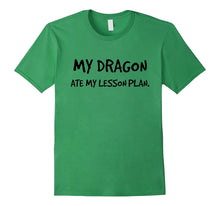 "My Dragon Ate My Lesson Plan" Sci Fi Fantasy T-Shirt