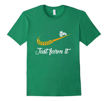 Just Farm It Agriculture Farmer Shirt