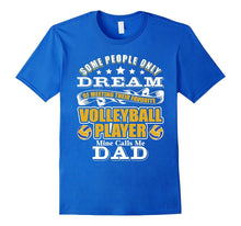 Men's "Volleyball T-Shirt": Proud Volleyball Dad T-Shirt