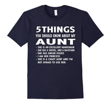 5 Things You Should Know About My Aunt T-Shirt