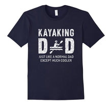 Kayaking Dad Gifts for Father Kayak Men T-Shirt
