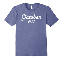 Established October 1977 T Shirt 40th Birthday