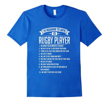 10 Reasons to Date a Rugby Player T-Shirt