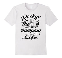Mens Rockin the Pawpaw Life T-Shirt Grandparents Day Great Gift