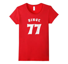 40th Wedding Anniversary T-Shirt Funny for Married in 1977 Z