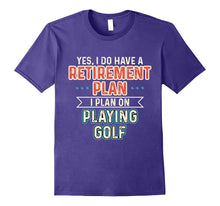 Retirement Plan Golf Funny Golf Player Gift T-Shirt