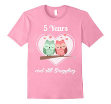 5 Years and Still Snuggling T-Shirt Always and Forever