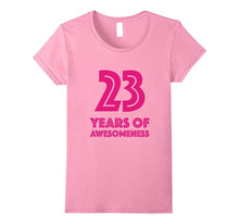 23rd Birthday Shirt Gift Girls Age 23 Year Old Women Tshirt