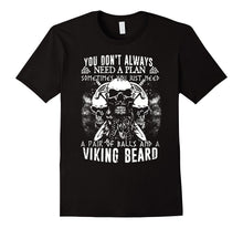 Just Need a Pair of Balls and a Viking Beard