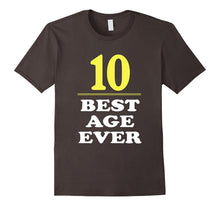 10 Best Age Ever Shirt 10 Years Old 10th Birthday Gift