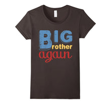 Big Brother Again T-Shirt Siblings Boys and Girls Tee