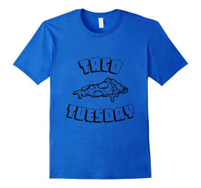 Taco Tuesday T Shirt - Funny Taco Pizza Shirt