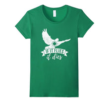 If IT FLIES IT DIES Funny Bird Hunting Small Game Hunt Shirt