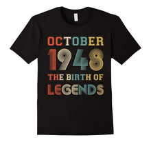 October 1948 the Birth of Legends Birthday T-Shirt