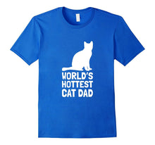 Mens World's Hottest Cat Dad Tee - Funny Father's Day Shirts