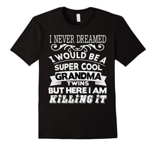 I Would Be a Cool Grandma Twins T Shirt