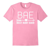 Funny BAE Shirt Best Auntie Ever Shirt