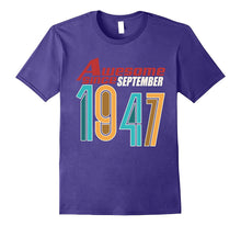 Awesome Since September 1947 T-Shirt 70th Birthday