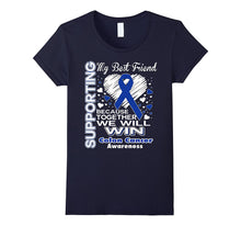 Supporting My Best Friend - Colon Cancer Awareness Shirt