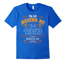 Happy 1953 My 64th Birthday Gift Ideas T Shirt