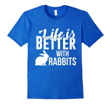 Cute Life Is Better With a Rabbits TShirt Love Rabbit Lovers