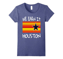 Houston Baseball T-Shirt Throwback Astro Stripe WE EARN IT