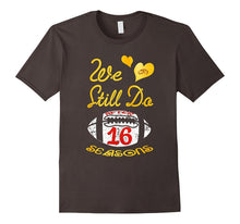 16th Wedding Anniversary Tshirt We Still Do Football Tshirt