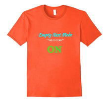 Empty Nest Mode on Parents Mom Dad Shirt