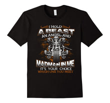 I Hold a Beast an Angle and Madman in Me Biker T-Shirt