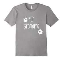 Fur Grandma Shirt, Cute Funny Dog or Cat Owner Family Gift