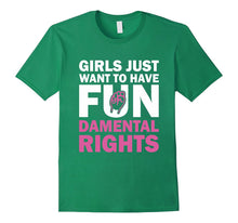 Girls Just Want to Have Fundamental Rights T-Shirt