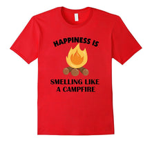 Happiness Is Smelling Like a Campfire T-Shirt Funny Camping