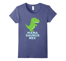 Mama Saurus Rex Dinosaur Mother Mom Novelty T-Shirt