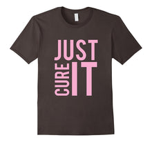 Just Cure It Breast Cancer T-Shirt