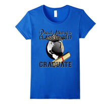 Proud Mom of a Class of 2017 Graduate Shirt Graduation