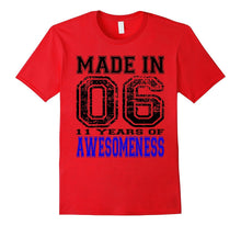 11th Birthday Gift Tshirt Made in 06 11 Years of Awesomeness