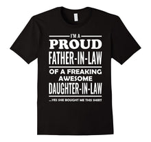 Mens I'm a Proud Father in Law Awesome Daughter in Law T-Shirt