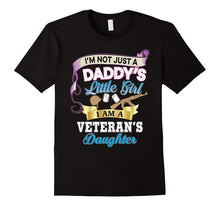 I'm Not Just a Daddy's Little Girl I Am a Veteran's Daughter