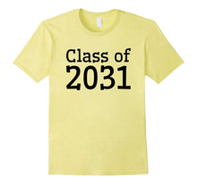 Class of 2031 T-Shirt - Kids Starting Kindergarten 2018 Tee