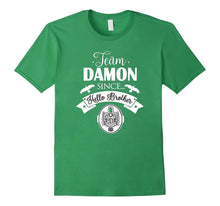 Team Damon Since Hello Brother T Shirt