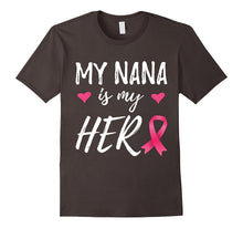 My Nana Is My Hero Pink Ribbon Breast Cancer Awareness Shirt