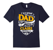 Claire DAD Shirt Proud Daddy of Claire Father Daughter Match