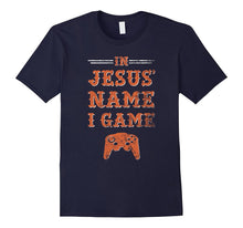 In Jesus' Name I Game, Christian Video Gaming Tee Shirt