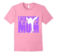 Taekwondo Mom Shirt Tae Kwon Do Martial Arts Mother Son Kids