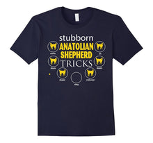 Stubborn Anatolian Shepherd Tricks Gifts Funny T-Shirts Dogs