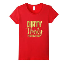30th Birthday Shirt Gift Gold Dirty Thirty 30 Sister Bestie