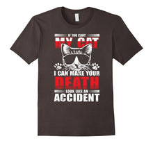 If You Hurt My Cat - Cat Lover Meow Shirt With Funny Saying