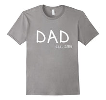 1st Father's Day T-Shirt - New Dad Shirt - Dad Est. 2016